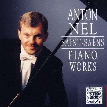 Anton Nel - Saint-Saens: Piano Works