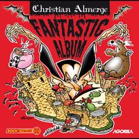 Christian Almerge - Fantastic Album