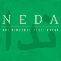 The Airborne Toxic Event - Neda