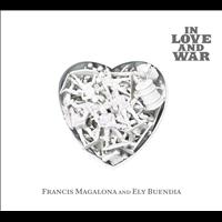 FrancisM & Ely Buendia - In Love & War