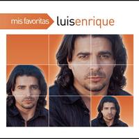 Luis Enrique - Mis Favoritas
