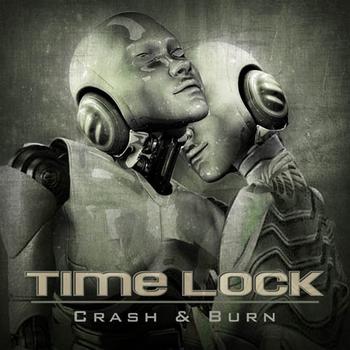 Timelock - CRASH & BURN