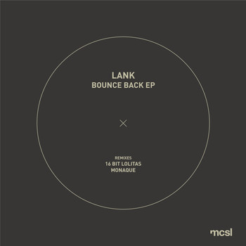 Lank - Bounce Back EP