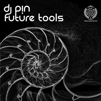 Various Artists - DJ PIN Future Tools