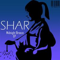 Shar - Midnight Breeze EP
