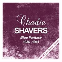 Charlie Shavers - Blue Fantasy