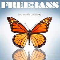 Freebass - Two Worlds Collide
