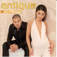 Antique - Die For You