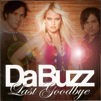 Da Buzz - Last Goodbye