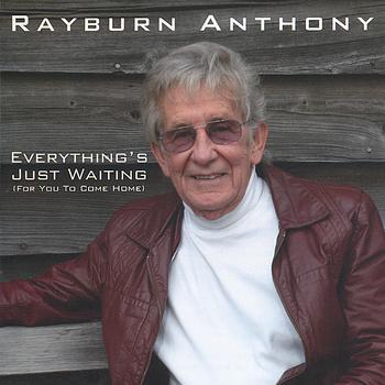 Rayburn Anthony - Everything's Just Waiting
