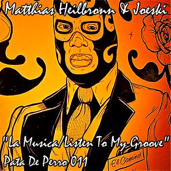 Matthias Heilbronn - La Musica/Listen To My Groove