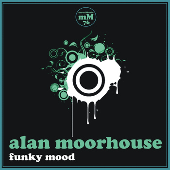 Alan Moorhouse - Funky Mood