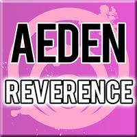 Aeden - Reverence