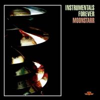 Moonstarr - Instrumentals Forever (Explicit)