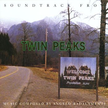 Twin Peaks - Soundtrack From Twin Peaks