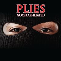 Plies - Goon Affiliated