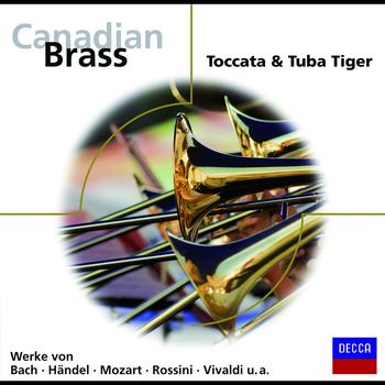 Canadian Brass - Toccata & Tuba Tiger (Eloquence)
