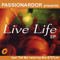 Passionardor - Live Life - EP