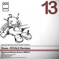 Diwex - Ry2ale Remixes
