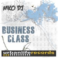 Mko Dj - Business Class