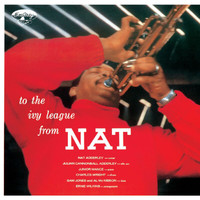 Nat Adderley - To The Ivy League From Nat Adderley