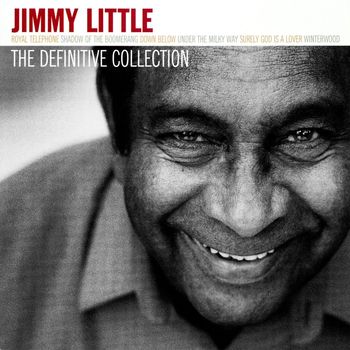 Jimmy Little - The Definitive Collection