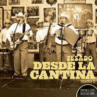 Pesado - Desde La Cantina Vol. II (Live At Nuevo León México / 2009)