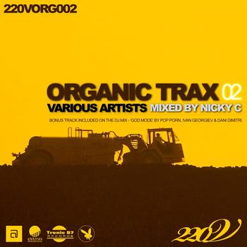 Various Artists - Organic Trax, Vol. 02 (Mixed By Nicky C)