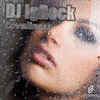 DJ IgRock - Loveliness