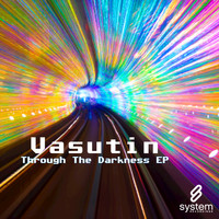 Vasutin - Through The Darkness EP
