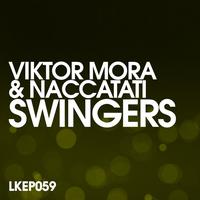 Viktor Mora & Naccarati - Swingers EP