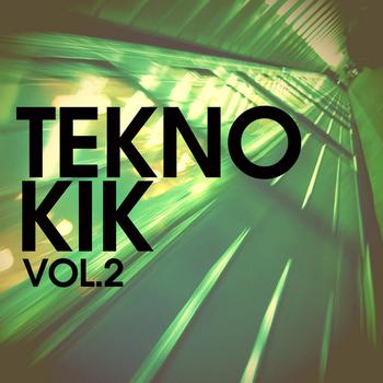 Various Artists - Tekno Kik vol.2
