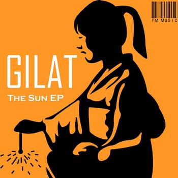 Gilat - The Sun EP