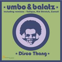 Umbo & Balatz - Disco Thang