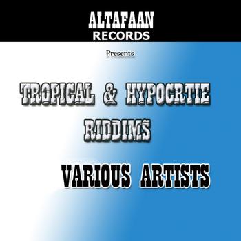 Various Artists - Tropical Riddim & Hypocrite Riddim