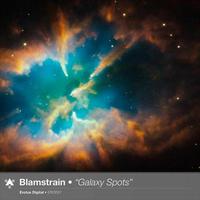 Blamstrain - Galaxy Spots