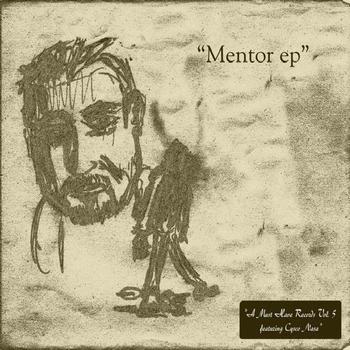 Cysco Nasa - Mentor EP