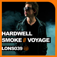 Hardwell - Smoke / Voyage