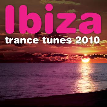 Various Artists - Ibiza Trance Tunes 2010