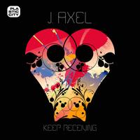 J. Axel - Keep Receiving
