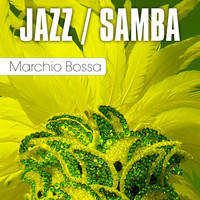Marchio Bossa - Jazz / Samba