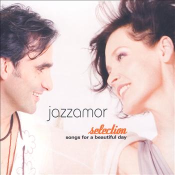 Jazzamor - Selection - Songs Of A Beautiful Day