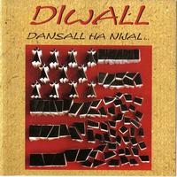 Diwall - Dansal ha nijal