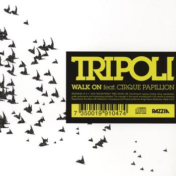 Tripoli - Walk On