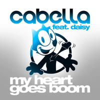 Cabella feat. Daisy - My Heart Goes Boom