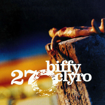 Biffy Clyro - 27