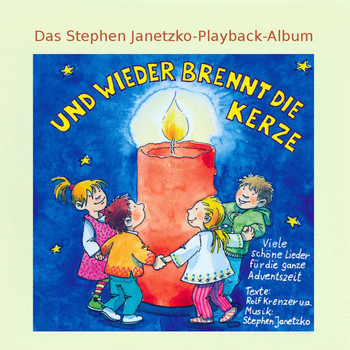 Stephen Janetzko - Und wieder brennt die Kerze (Das Stephen Janetzko-Playback-Album)