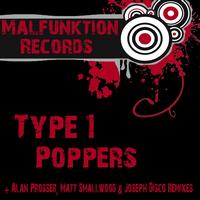 Type 1 - Poppers