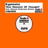 Kyamoto - One Moment Of Thought