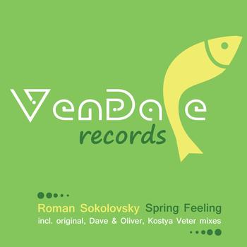 Roman Sokolovsky - Spring Feeling